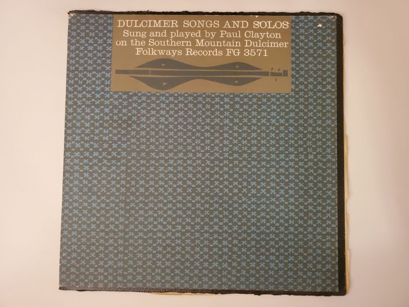Paul Clayton Dulcimer Songs and Solos vinyl record